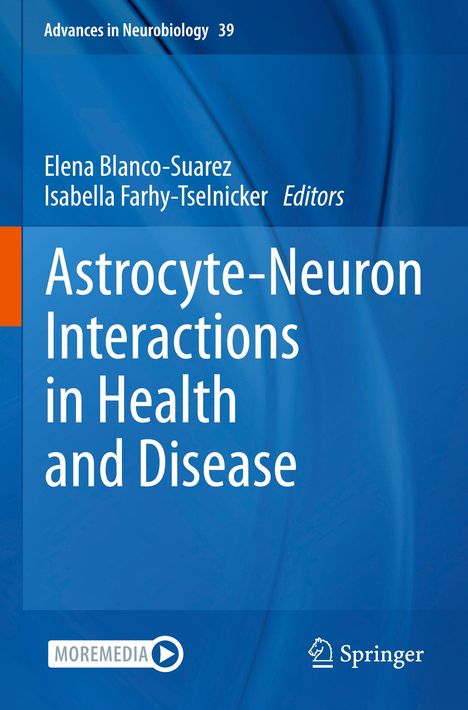 Astrocyte-Neuron Interactions in Health and Disease, Buch