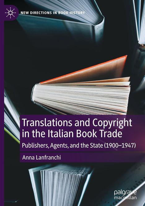 Anna Lanfranchi: Translations and Copyright in the Italian Book Trade, Buch