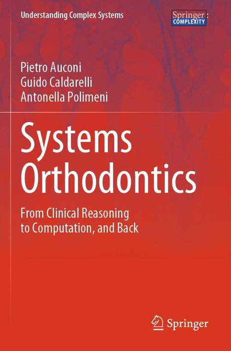 „Understanding Complex Systems“, Autoren: Aucconi, Caldarelli, Polimeni. Titel: „Systems Orthodontics.“ Springer-Logo unten.