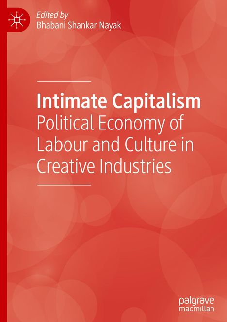 Intimate Capitalism, Buch