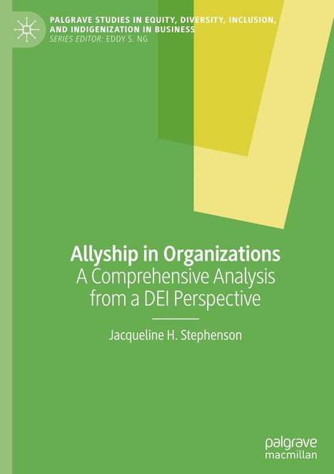 Jacqueline H. Stephenson: Allyship in Organizations, Buch