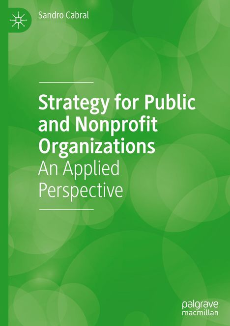 Sandro Cabral: Strategy for Public and Nonprofit Organizations, Buch