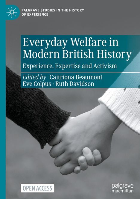 Everyday Welfare in Modern British History, Buch