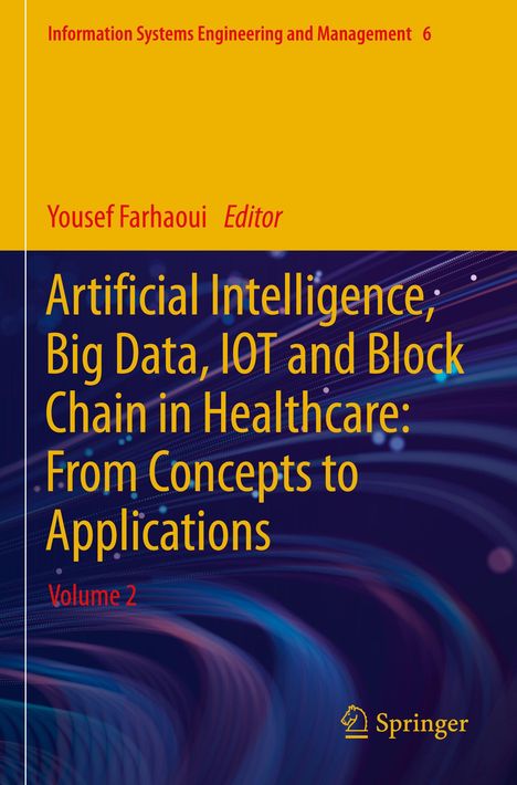 Text: "Artificial Intelligence, Big Data, IOT and Block Chain in Healthcare: From Concepts to Applications, Volume 2." Oben orange, unten violett mit Muster, Springer-Logo.