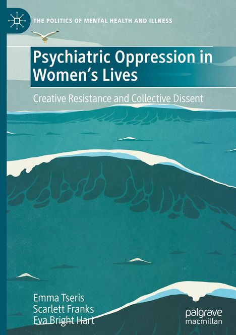 Emma Tseris: Psychiatric Oppression in Women's Lives, Buch