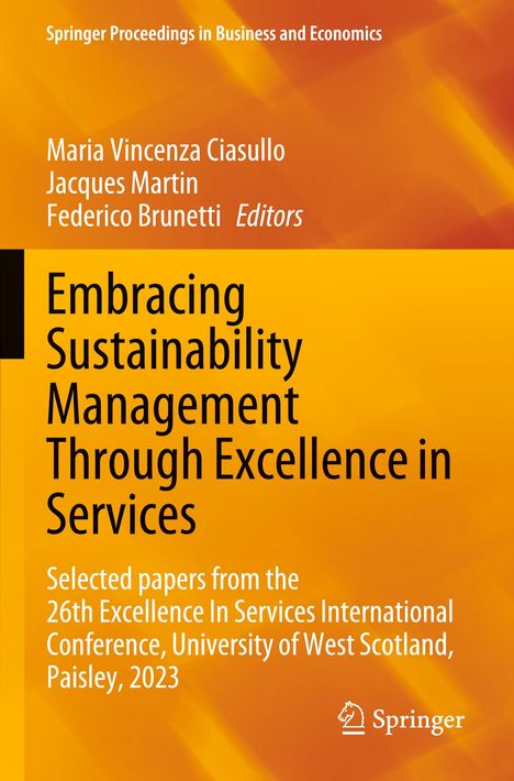 Cover eines Buchs mit gelbem Hintergrund, Titel: "Embracing Sustainability Management Through Excellence in Services". Herausgeber sind Maria Vincenza Ciasullo, Jacques Martin, Federico Brunetti, Springer-Logo unten.