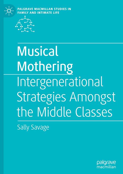 Sally Savage: Musical Mothering, Buch