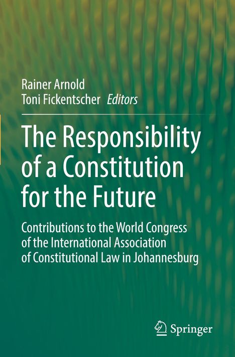 Titel: "The Responsibility of a Constitution for the Future". Grüner Hintergrund mit weißen Buchstaben. Springer-Logo unten.