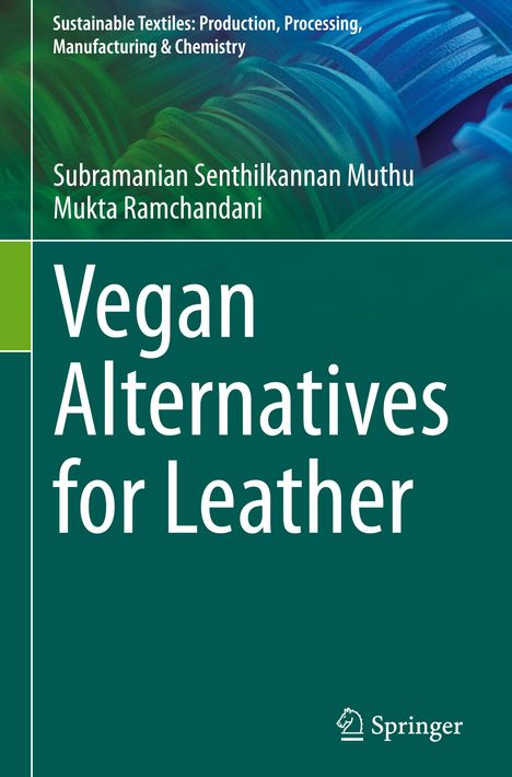 Mukta Ramchandani: Vegan Alternatives for Leather, Buch