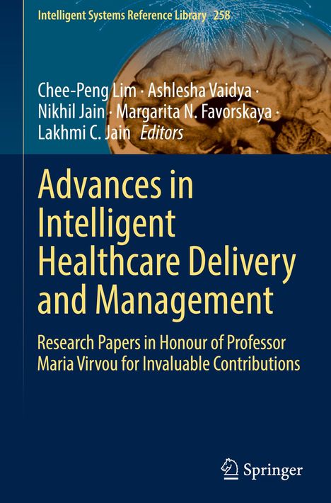 Advances in Intelligent Healthcare Delivery and Management, Buch