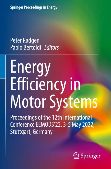 "Energy Efficiency in Motor Systems" von Peter Radgen, Paolo Bertoldi, auf buntem Hintergrund; Springer Logo unten.