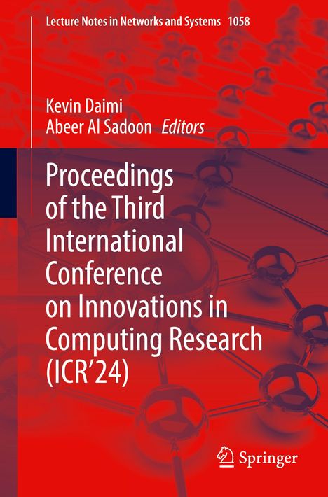 Proceedings of the Third International Conference on Innovations in Computing Research (ICR¿24), Buch