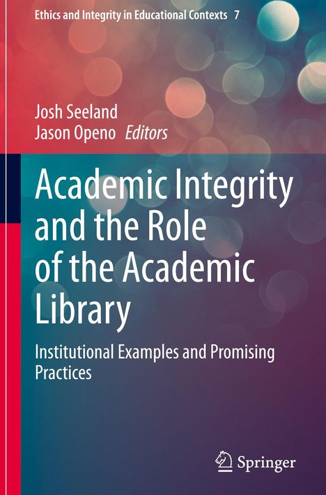 Academic Integrity and the Role of the Academic Library, Buch