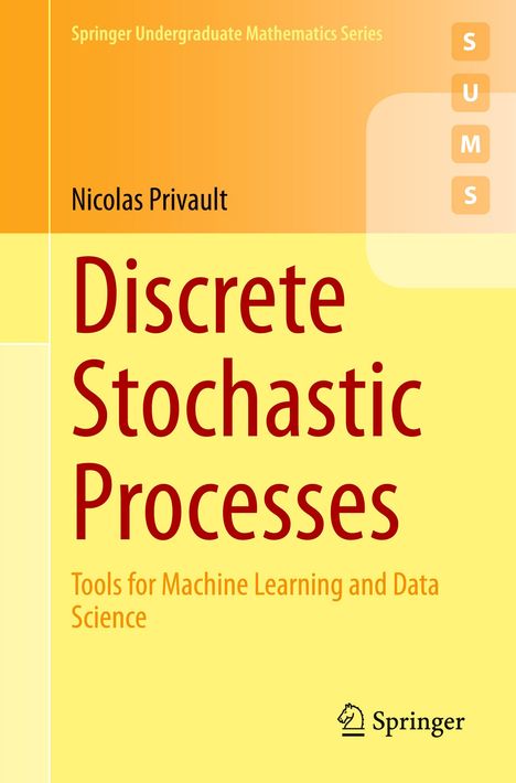 Nicolas Privault: Discrete Stochastic Processes, Buch