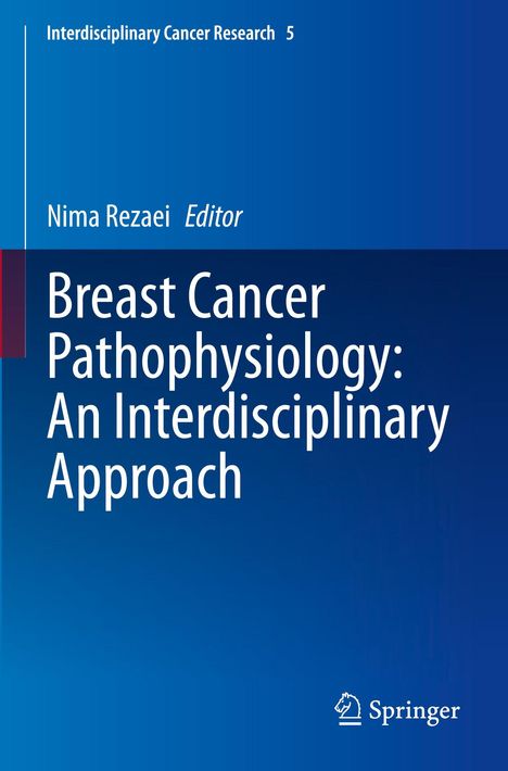 Breast Cancer Pathophysiology: An Interdisciplinary Approach, Buch