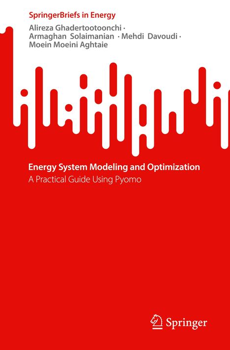 Alireza Ghadertootoonchi: EnergySystemModelingandOptimization, Buch