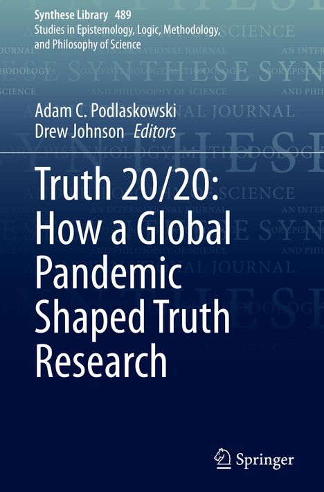 Truth 20/20: How a Global Pandemic Shaped Truth Research, Buch