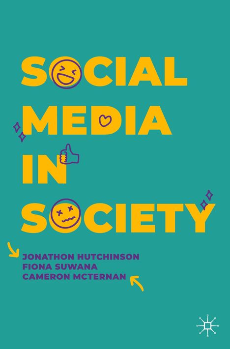 Jonathon Hutchinson: Social Media in Society, Buch