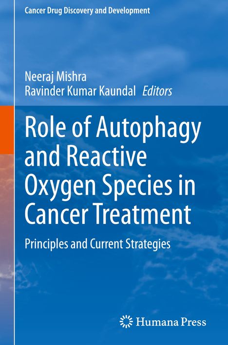 Role of Autophagy and Reactive Oxygen Species in Cancer Treatment, Buch