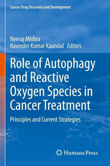 Role of Autophagy and Reactive Oxygen Species in Cancer Treatment, Buch