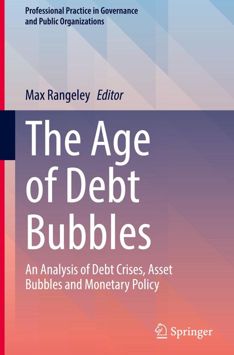 The Age of Debt Bubbles, Buch