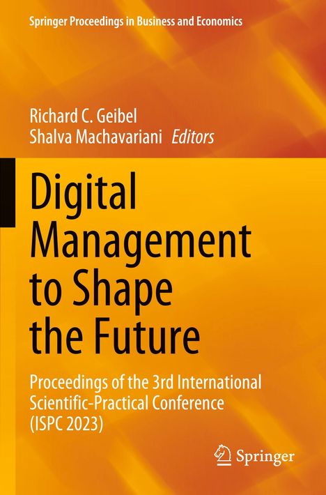 Text: "Digital Management to Shape the Future. Proceedings of the 3rd ISPC 2023." Orange Hintergrund, Springer-Logo.