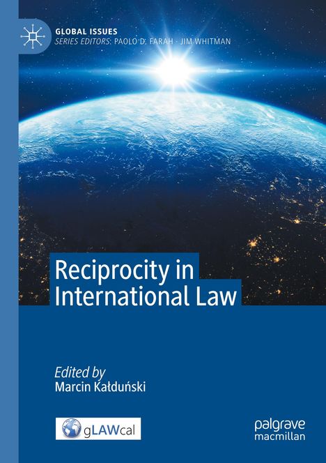 Text: "Reciprocity in International Law", "Edited by Marcin Kałuński". Erdsicht aus dem Weltraum mit Sonnenschein.