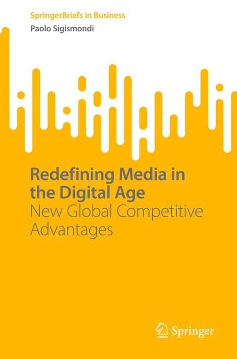 Paolo Sigismondi: Redefining Media in the Digital Age, Buch