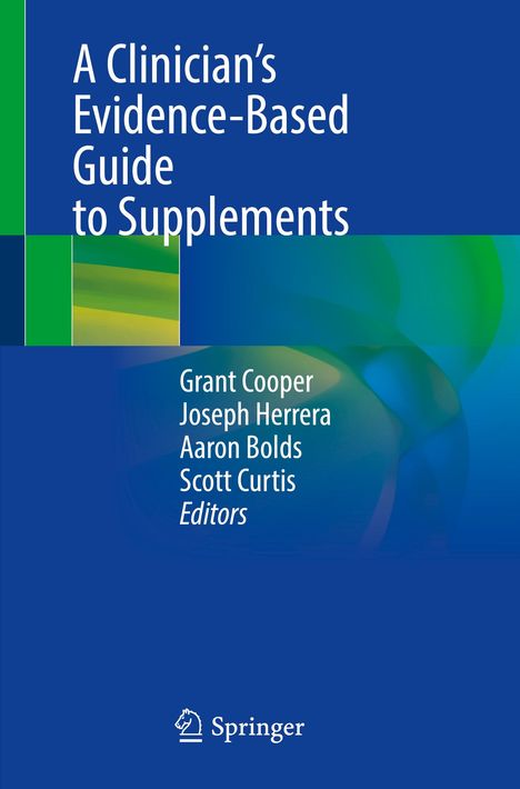 A Clinician¿s Evidence-Based Guide to Supplements, Buch