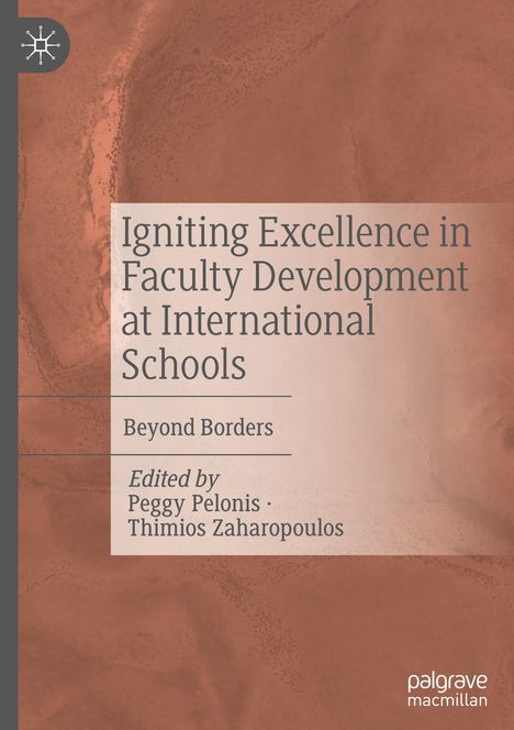 Igniting Excellence in Faculty Development at International Schools, Buch