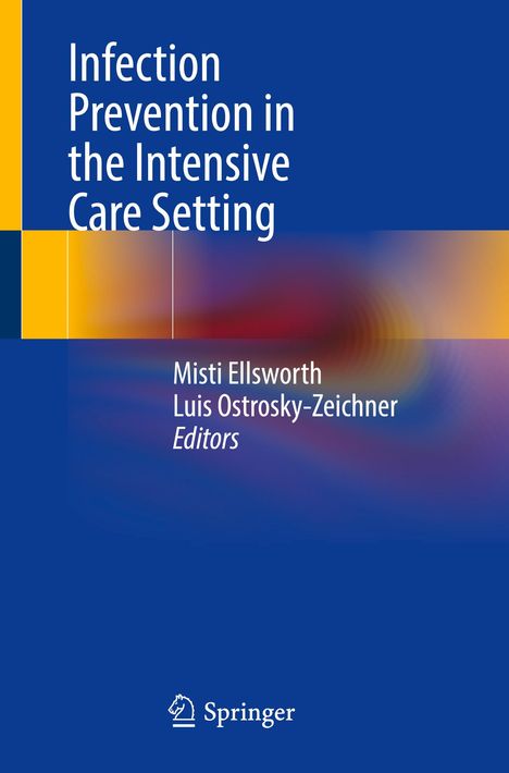 Infection Prevention in the Intensive Care Setting, Buch