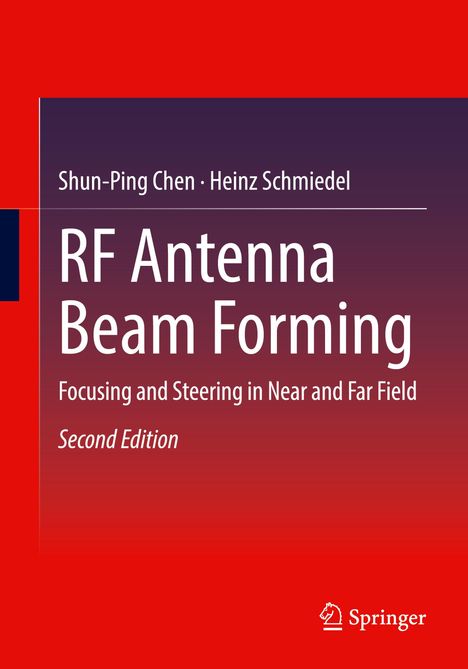 Heinz Schmiedel: RF Antenna Beam Forming, Buch