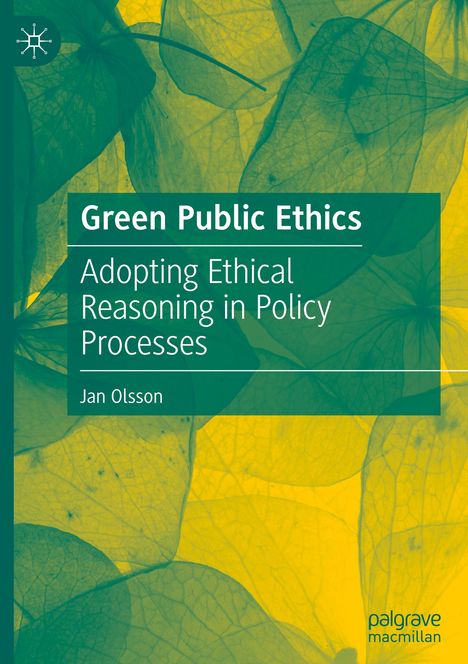 Jan Olsson: Green Public Ethics, Buch