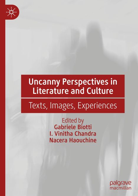 Uncanny Perspectives in Literature and Culture, Buch