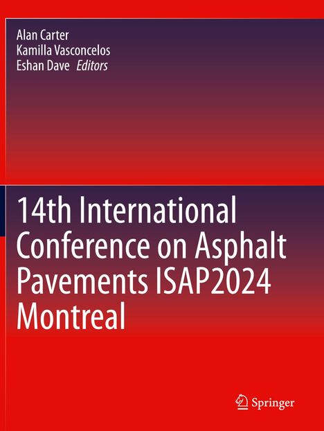 "14th International Conference on Asphalt Pavements ISAP2024 Montreal". Rotes und dunkelblaues Design mit einem Logo in der Ecke.