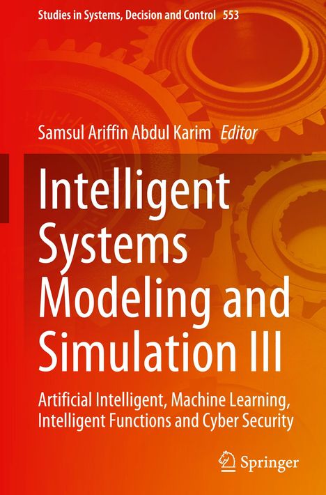 Intelligent Systems Modeling and Simulation III, Buch