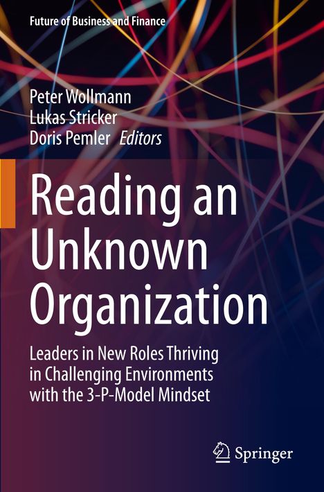 Buchtitel: "Reading an Unknown Organization". Autoren: Peter Wollmann, Lukas Stricker, Doris Pemler. Abstrakte bunte Linien.