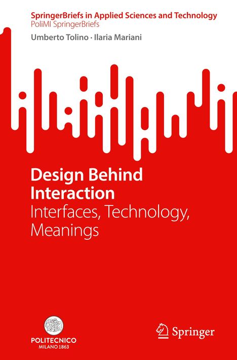 Ilaria Mariani: Design Behind Interaction, Buch