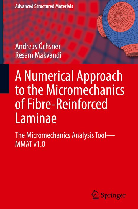 Resam Makvandi: A Numerical Approach to the Micromechanics of Fibre-Reinforced Laminae, Buch