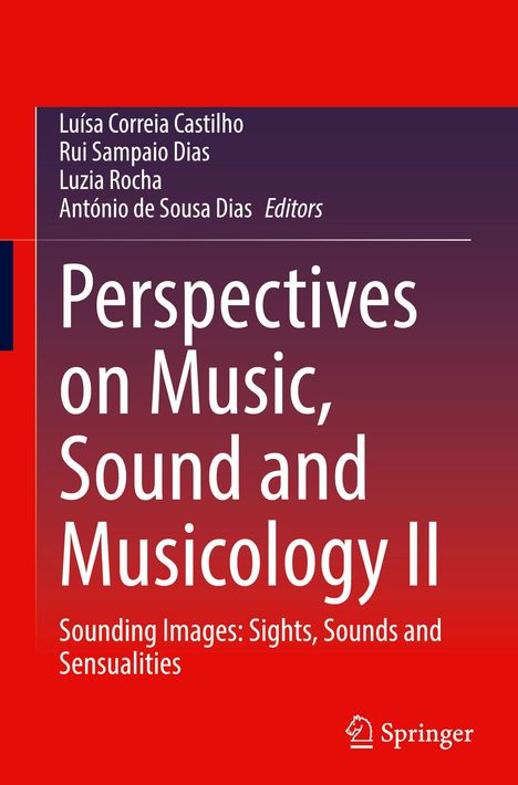 Perspectives on Music, Sound and Musicology II, Buch