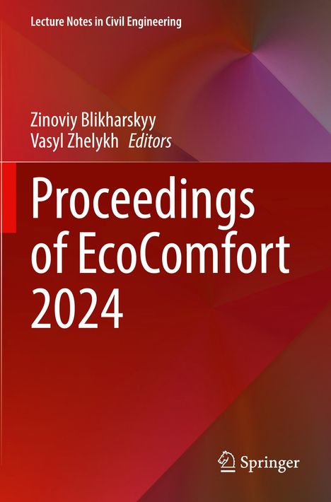 Proceedings of EcoComfort 2024, Editoren: Zinoviy Blikharskyy, Vasyl Zhelykh. Roter Hintergrund mit geometrischen Formen.
