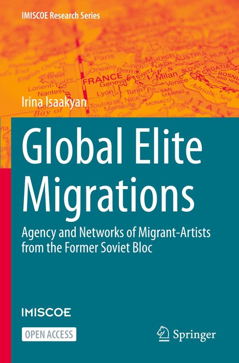"Global Elite Migrations: Agency and Networks of Migrant-Artists from the Former Soviet Bloc", Karte Europas, IMISCOE Logos.