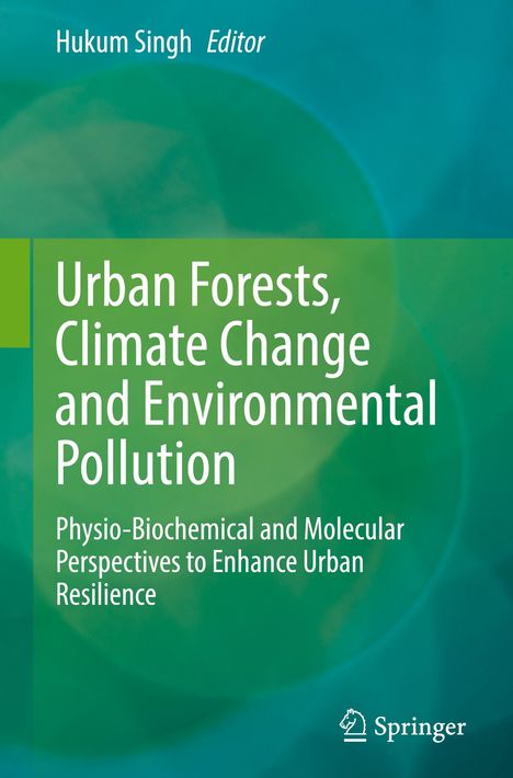 Urban Forests, Climate Change and Environmental Pollution, Buch