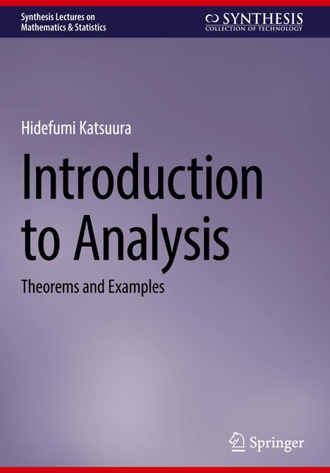 Hidefumi Katsuura: Introduction to Analysis, Buch