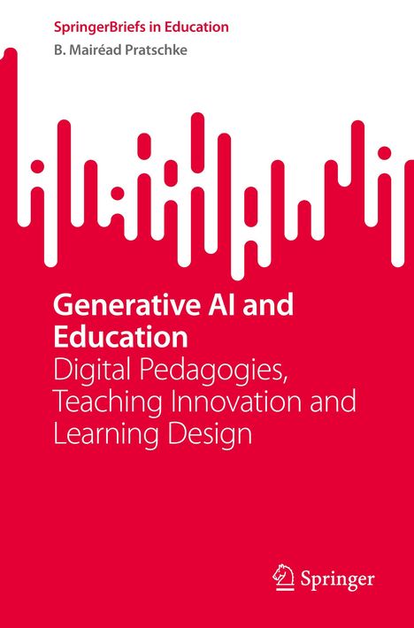 B. Mairéad Pratschke: Generative AI and Education, Buch