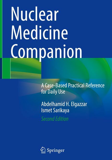 Ismet Sarikaya: Nuclear Medicine Companion, Buch