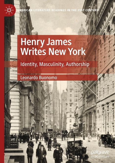 Leonardo Buonomo: Henry James Writes New York, Buch