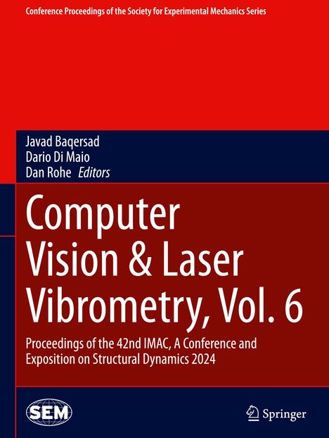 Computer Vision &amp; Laser Vibrometry, Vol. 6, Buch