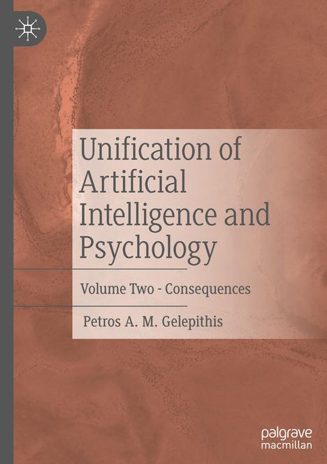 Petros A. M. Gelepithis: Unification of Artificial Intelligence and Psychology, Buch