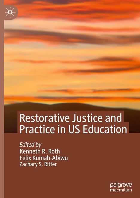 Restorative Justice and Practice in US Education, Buch